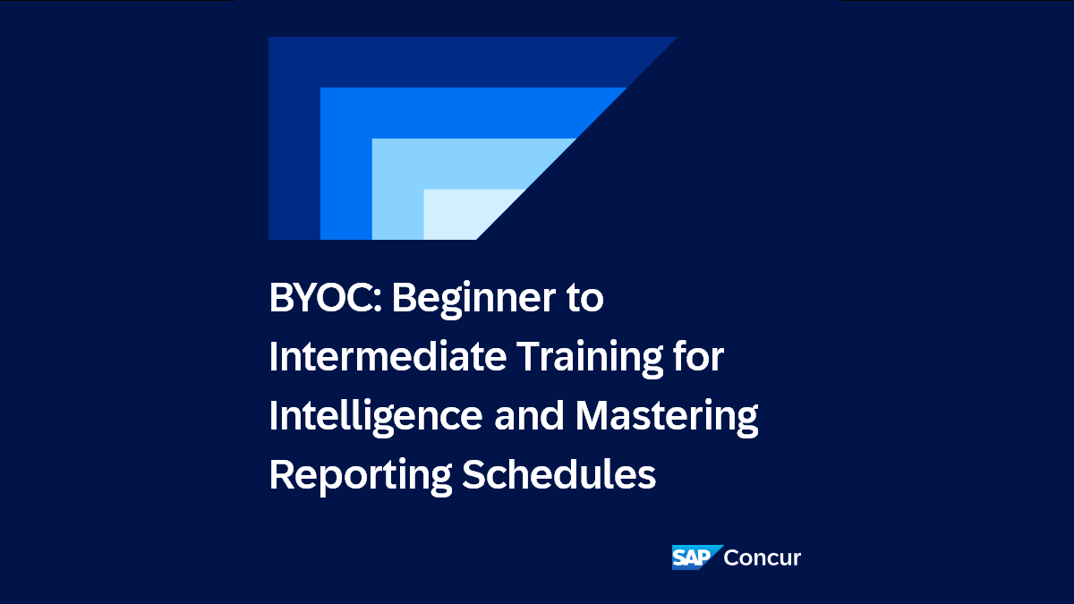 BYOC: Beginner to Intermediate Training for Intelligence and Mastering Reporting Schedules​