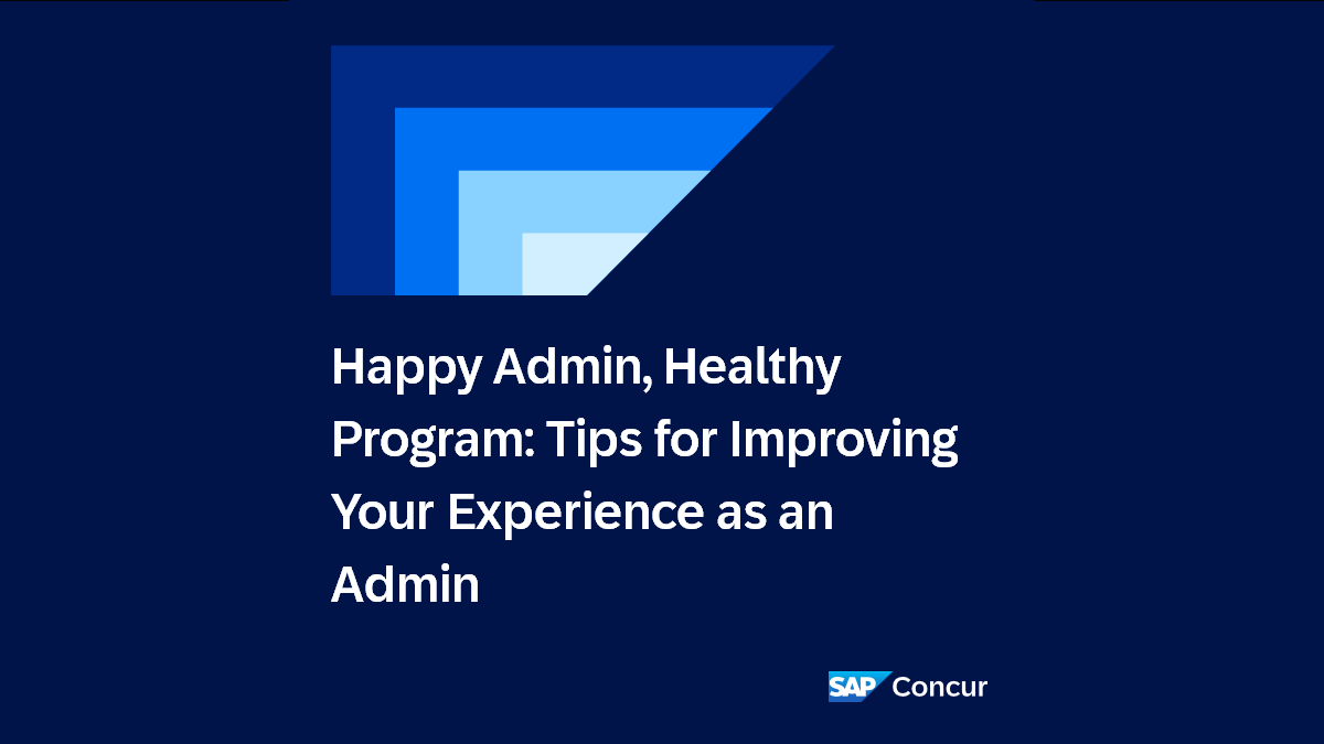 Happy Admin, Healthy Program: Tips for Improving Your Experience as an Admin​