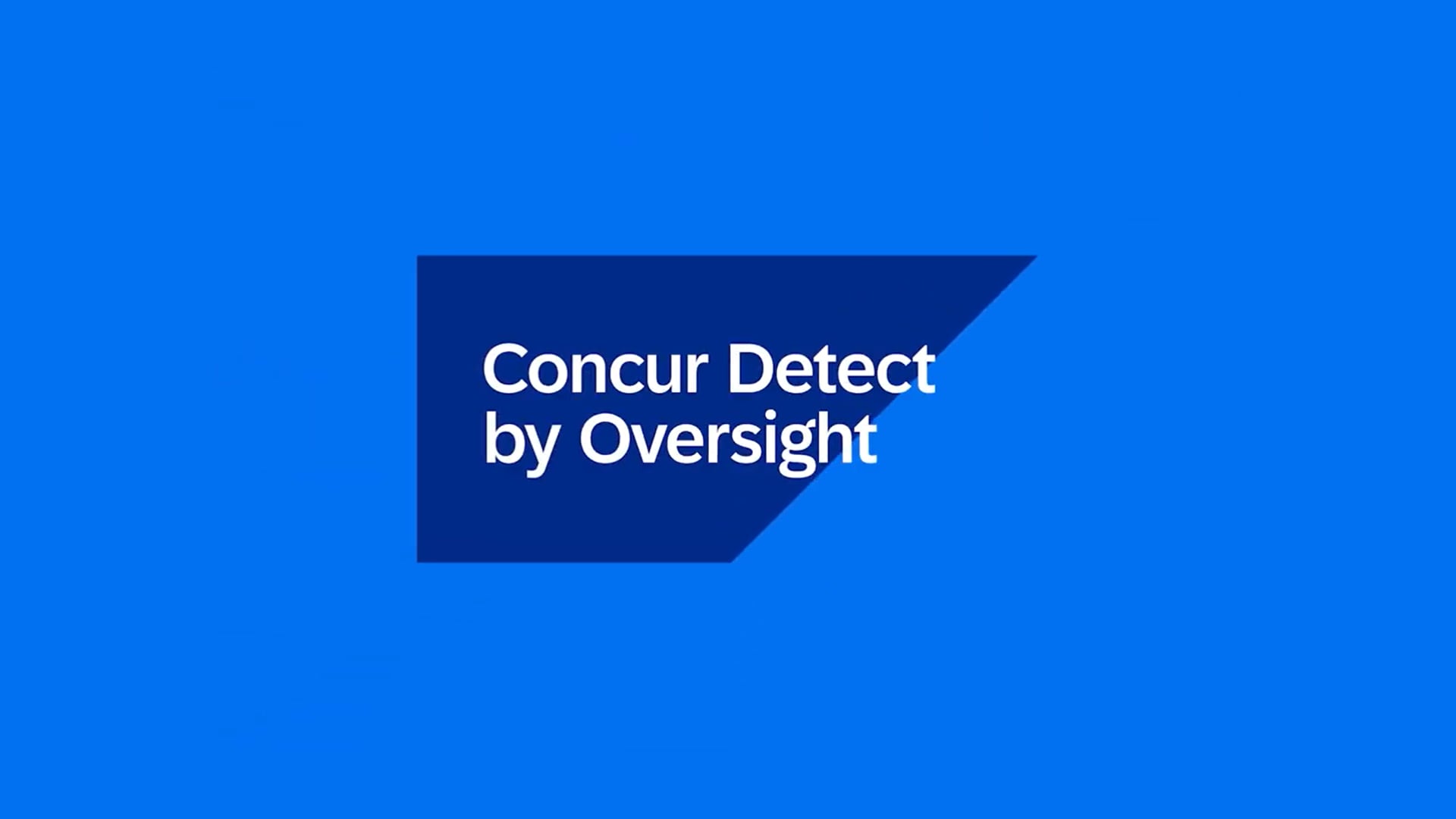 Concur Detect by Oversight Demo Video
