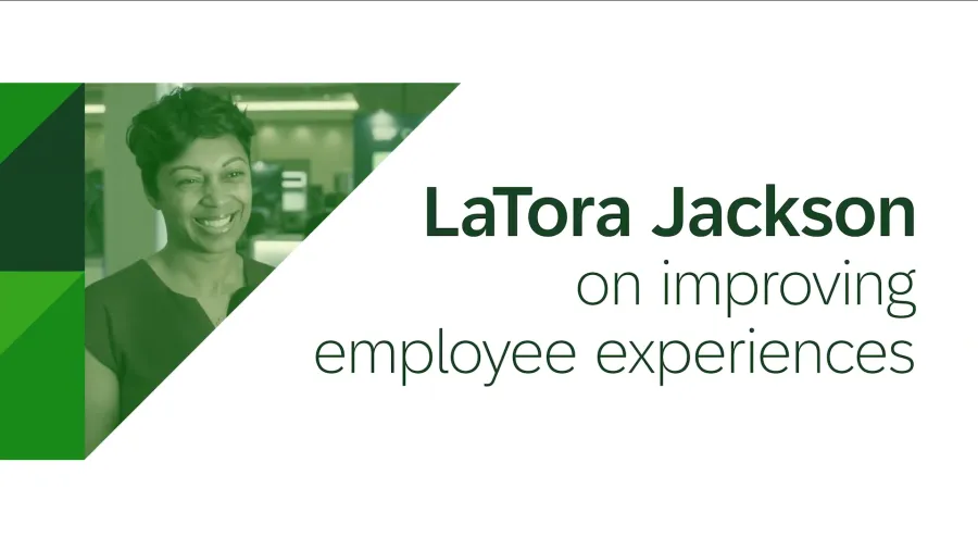 LaTora Jackson employee experience