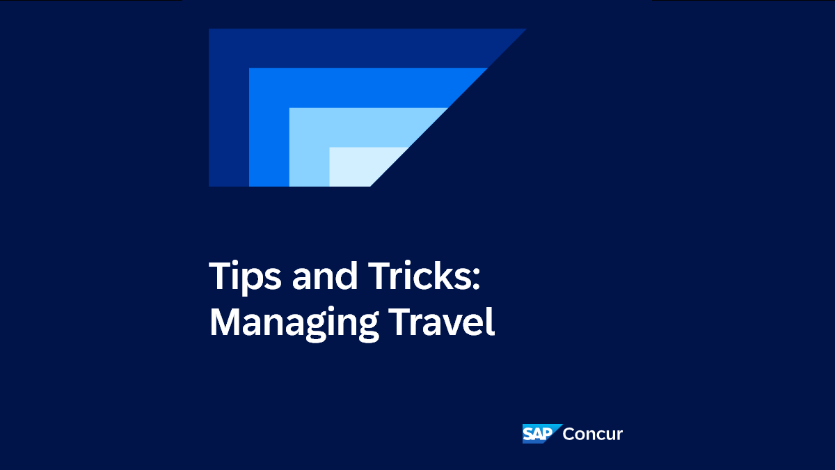 Tips and Tricks: Managing Travel